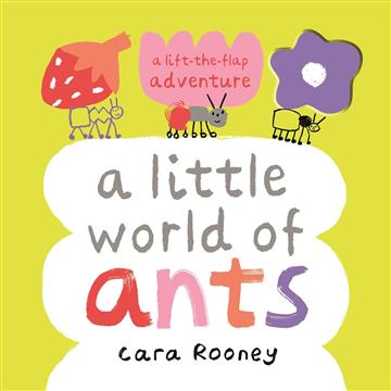 Knjiga Little World of Ants autora Cara Rooney izdana 2026 kao meki uvez dostupna u Knjižari Znanje.