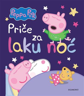 Knjiga Peppa Pig priče za laku noć autora  izdana 2020 kao tvrdi uvez dostupna u Knjižari Znanje.