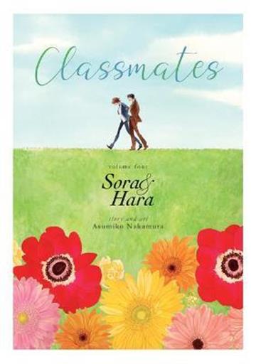 Knjiga Classmates vol.04: Sora and Hara autora Asumiko Nakamura izdana 2021 kao meki uvez dostupna u Knjižari Znanje.