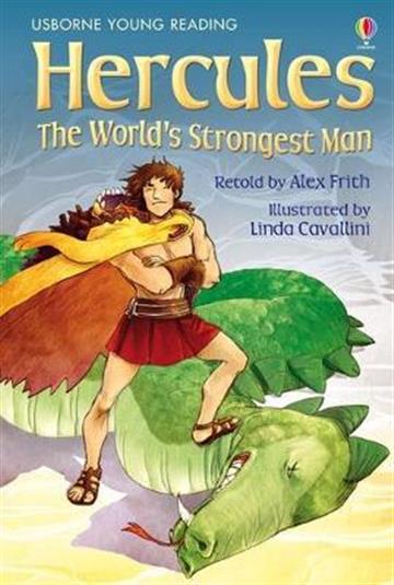 Knjiga Hercules: The World's Strongest Man autora Alex Frith izdana 2011 kao tvrdi uvez dostupna u Knjižari Znanje.