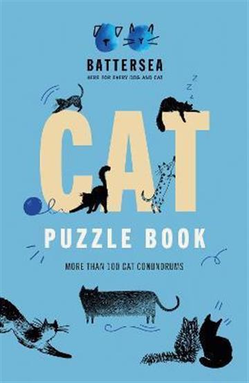 Knjiga Cat Puzzle Book autora Battersea Dogs & Cat izdana 2022 kao meki uvez dostupna u Knjižari Znanje.