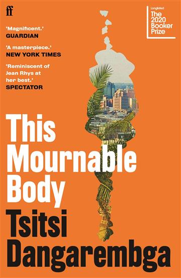 Knjiga This Mournable Body autora Tsitsi Dangarembga izdana 2020 kao meki uvez dostupna u Knjižari Znanje.