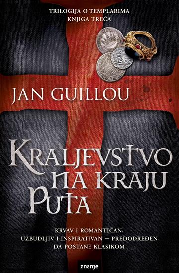 Knjiga Kraljevstvo na kraju puta autora Jan Guillou izdana  kao meki uvez dostupna u Knjižari Znanje.