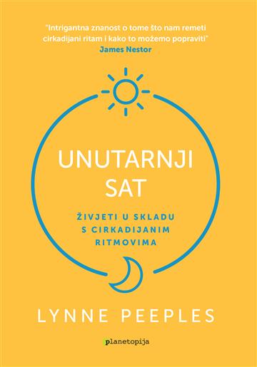 Knjiga Unutarnji sat autora Lynne Peeples izdana 2026 kao meki uvez dostupna u Knjižari Znanje.