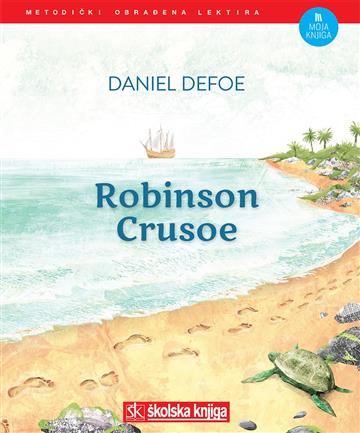 Knjiga Robinson Crusoe autora Daniel Defoe izdana 2019 kao tvrdi uvez dostupna u Knjižari Znanje.