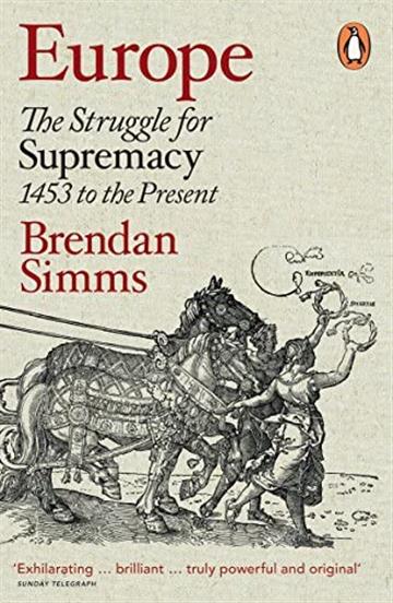 Knjiga Europe : The Struggle for Supremacy autora Brendan Simms izdana 2014 kao Meki uvez dostupna u Knjižari Znanje.