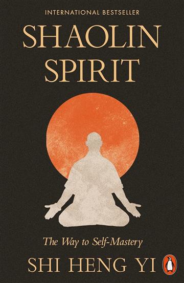 Knjiga Shaolin Spirit autora Shi Heng Yi izdana 2026 kao meki uvez dostupna u Knjižari Znanje.