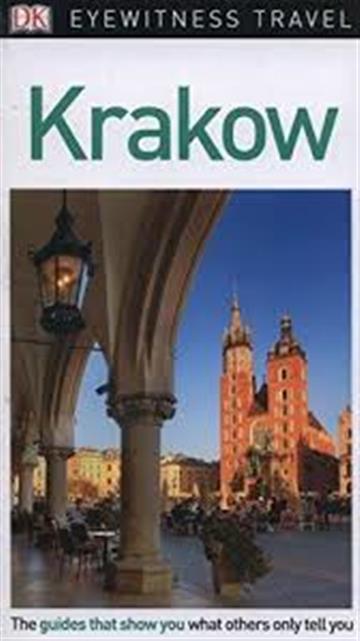 Knjiga Travel Guide Krakow autora DK Eyewitness izdana 2018 kao meki uvez dostupna u Knjižari Znanje.