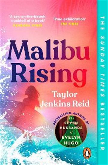 Knjiga Malibu Rising autora Taylor Jenkins Reid izdana 2022 kao meki uvez dostupna u Knjižari Znanje.