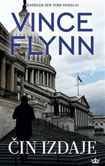 Knjiga Čin izdaje autora Vince Flynn izdana 2018 kao meki uvez dostupna u Knjižari Znanje.