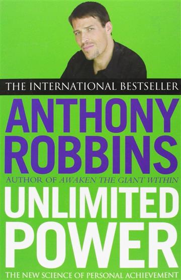 Knjiga Unlimited Power autora Tony Robbins izdana 2001 kao meki uvez dostupna u Knjižari Znanje.