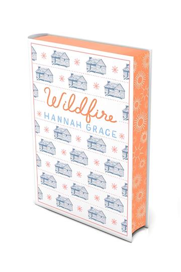 Knjiga Wildfire, Deluxe Ed. autora Hannah Grace izdana 2025 kao tvrdi uvez dostupna u Knjižari Znanje.