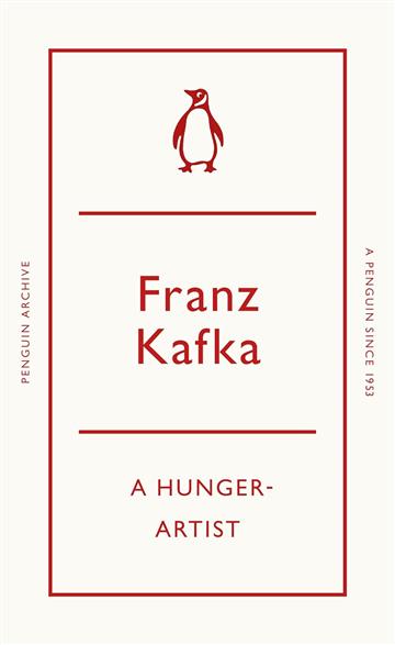 Knjiga Hunger-Artist autora Franz Kafka izdana 2025 kao meki uvez dostupna u Knjižari Znanje.
