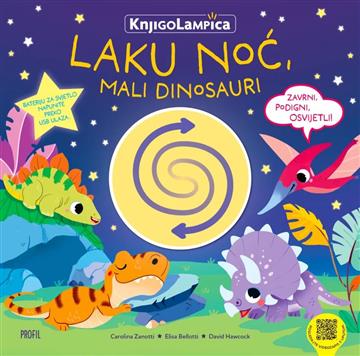 Knjiga Laku noć, mali dinosauri autora Carolina Zanotti izdana 2026 kao tvrdi uvez dostupna u Knjižari Znanje.