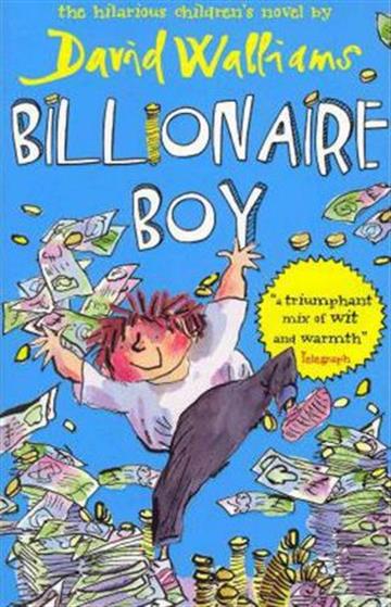 Knjiga Billionaire Boy autora  izdana 2011 kao meki uvez dostupna u Knjižari Znanje.