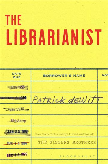 Knjiga Librarianist autora Patrick deWitt izdana 2023 kao meki  uvez dostupna u Knjižari Znanje.