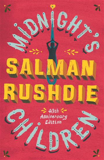 Knjiga Midnight's Children autora Salman Rushdie izdana 2021 kao meki uvez dostupna u Knjižari Znanje.