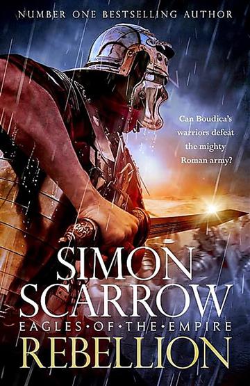 Knjiga Rebellion (Eagles of Empire 22) autora Simon Scarrow izdana 2024 kao meki uvez dostupna u Knjižari Znanje.
