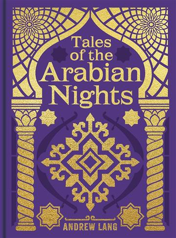 Knjiga Tales of the Arabian Nights autora Andrew Lang izdana 2025 kao tvrdi uvez dostupna u Knjižari Znanje.