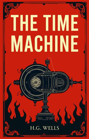 Knjiga The Time Machine autora H.G. Wells izdana 2025 kao tvrdi uvez dostupna u Knjižari Znanje.