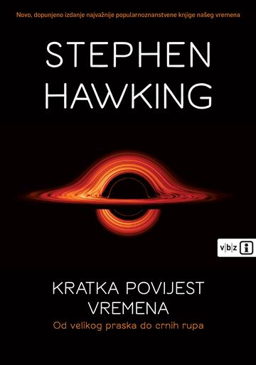 Knjiga Kratka povijest vremena autora Stephen Hawking izdana 2026 kao meki uvez dostupna u Knjižari Znanje.