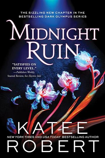 Knjiga Midnight Ruin (Dark Olympus #6) autora Katee Robert izdana 2024 kao meki uvez dostupna u Knjižari Znanje.