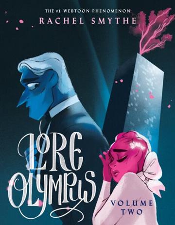 Knjiga Lore Olympus, vol. 02 autora Rachel Smythe izdana 2022 kao meki uvez dostupna u Knjižari Znanje.