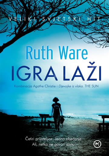 Knjiga Igra laži autora Ruth Ware izdana 2019 kao meki uvez dostupna u Knjižari Znanje.