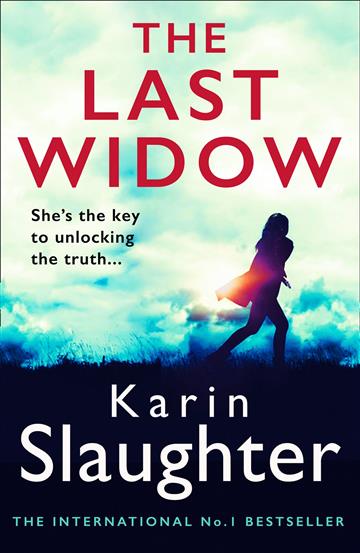 Knjiga Last Widow autora Karin Slaughter izdana 2020 kao meki uvez dostupna u Knjižari Znanje.
