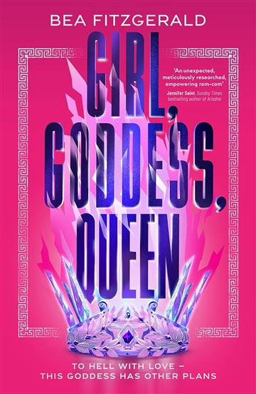Knjiga Girl, Goddess, Queen autora Bea Fitzgerald izdana 2023 kao meki uvez dostupna u Knjižari Znanje.