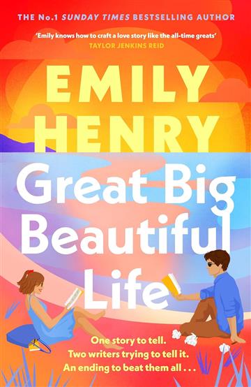 Knjiga Great Big Beautiful Life autora Emily Henry izdana 2025 kao meki uvez dostupna u Knjižari Znanje.