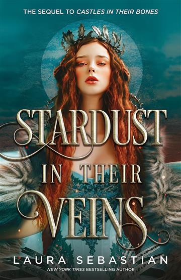 Knjiga Stardust in their Veins autora Laura Sebastian izdana 2023 kao meki uvez dostupna u Knjižari Znanje.