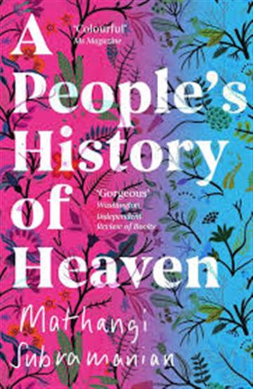 Knjiga A People's History of Heaven autora Mathangi Subramanian izdana 2020 kao meki uvez dostupna u Knjižari Znanje.