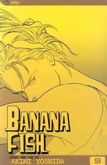 Knjiga Banana Fish, vol. 09 autora Akimi Yoshida izdana 2005 kao meki uvez dostupna u Knjižari Znanje.