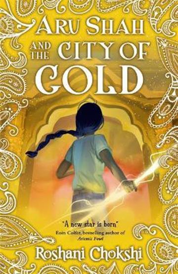Knjiga Aru Shah and the City of Gold autora Roshani Chokshi izdana 2021 kao meki uvez dostupna u Knjižari Znanje.