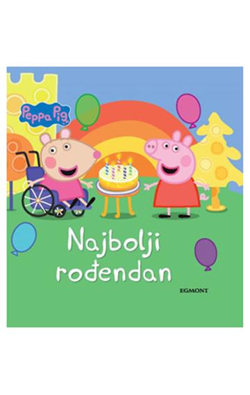 Knjiga Peppa Najbolji Rođendan autora Egmont d.o.o. izdana 2023 kao meki dostupna u Knjižari Znanje.