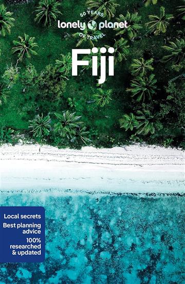 Knjiga Lonely Planet Fiji autora Lonely Planet izdana 2023 kao meki uvez dostupna u Knjižari Znanje.