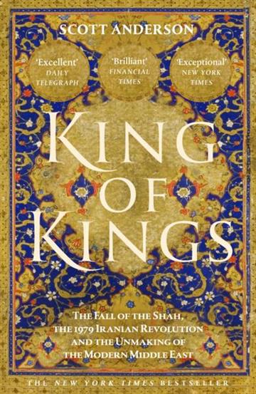 Knjiga King of Kings autora Scott Anderson izdana 2025 kao  dostupna u Knjižari Znanje.
