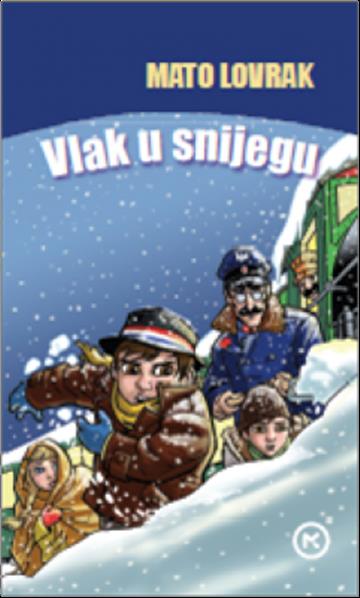 Knjiga Vlak u snijegu autora Mato Lovrak izdana 2017 kao meki uvez dostupna u Knjižari Znanje.