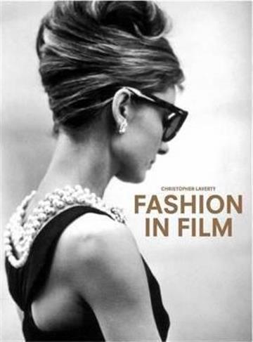 Knjiga Fashion in Film autora Christopher Laverty izdana 2016 kao tvrdi uvez dostupna u Knjižari Znanje.