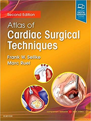 Knjiga Atlas of Cardiac Surgical Techniques 2E autora Marc Ruel, Frank Sellke izdana 2018 kao tvrdi uvez dostupna u Knjižari Znanje.