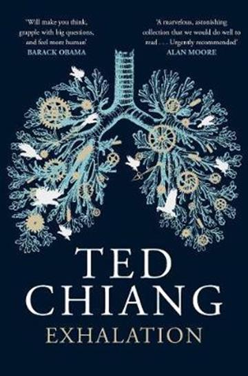 Knjiga Exhalation autora Ted Chiang izdana 2020 kao meki uvez dostupna u Knjižari Znanje.