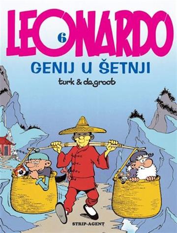 Knjiga Leonardo 06: Genij u šetnji autora Bob De Groot, Turk izdana 2009 kao tvrdi uvez dostupna u Knjižari Znanje.