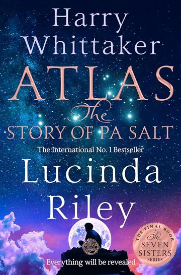 Knjiga Atlas: Story of Pa Salt autora Lucinda Riley izdana 2024 kao meki dostupna u Knjižari Znanje.