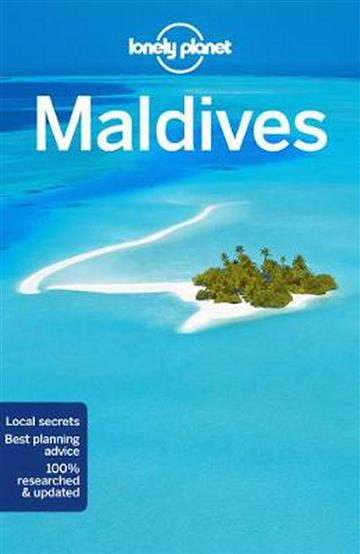 Knjiga Lonely Planet Maldives autora Lonely Planet izdana 2018 kao meki uvez dostupna u Knjižari Znanje.
