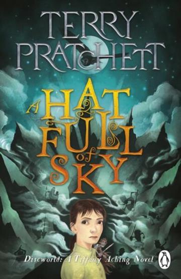Knjiga Discworld 32: Hat Full of Sky, 2022 Ed. autora Terry Pratchett izdana 2023 kao meki uvez dostupna u Knjižari Znanje.