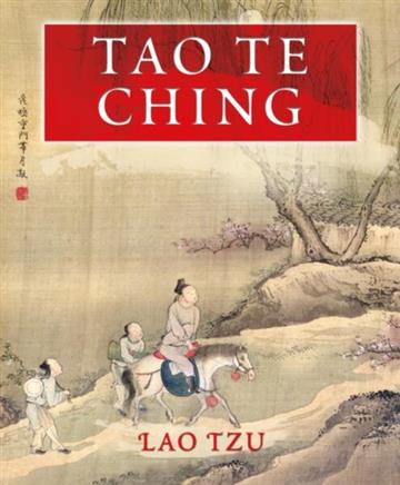 Knjiga Tao Te Ching autora Lao Tzu izdana 2025 kao tvrdi uvez dostupna u Knjižari Znanje.