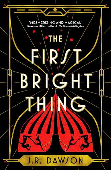 Knjiga First Bright Thing autora J.R. Dawson izdana 2023 kao meki uvez dostupna u Knjižari Znanje.