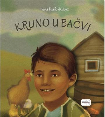 Knjiga Kruno u bačvi autora Ivana Klarić-Kukuz izdana 2026 kao tvrdi uvez dostupna u Knjižari Znanje.