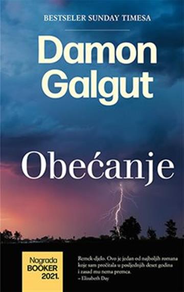 Knjiga Obećanje autora Damon Galgut izdana 2022 kao tvrdi uvez dostupna u Knjižari Znanje.